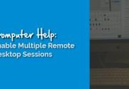 computer-help_enable_multiple_rdp_sessions
